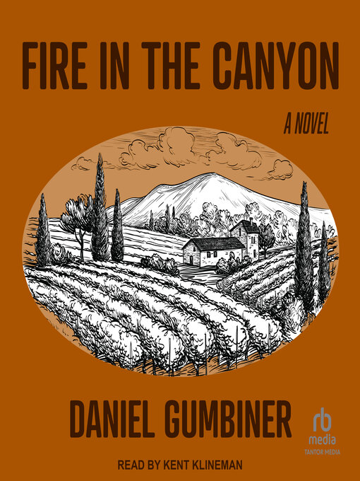 Title details for Fire in the Canyon by Daniel Gumbiner - Available